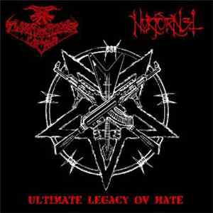 Tyrannizer Örder / Nokturnel - Ultimate Legacy Of Hate