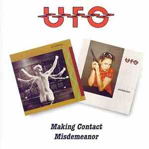UFO  - Making Contact / Misdemeanor