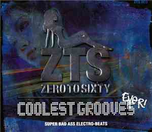 Various - Coolest Grooves Ever - Super Bad Ass Electro-Beats