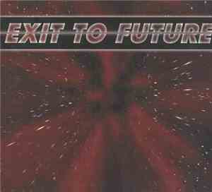 Various - Exit To Future