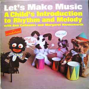 Various - Let's Make Music - A Child's Introduction To Rhythm And Melody
