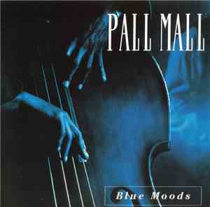 Various - Pall Mall Blue Moods