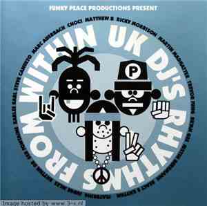 Various - UK DJ's Rhythms From Within