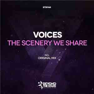 VoIces  - The Scenery We Share