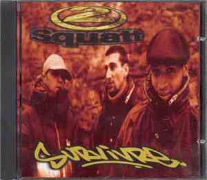 2 Squatt - Survivre