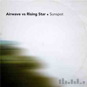 Airwave vs Rising Star - Sunspot