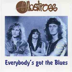 Albatross  - Everybody's Got The Blues