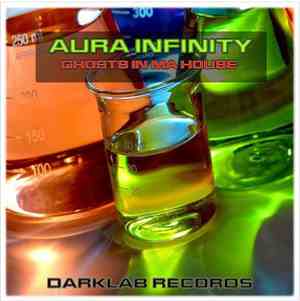 Aura Infinity - Ghosts In Ma House