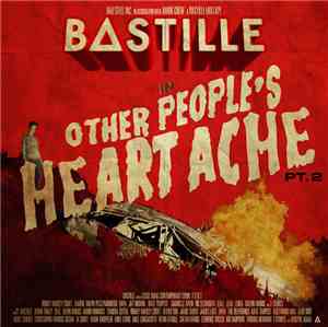 Bastille  - Other People's Heartache, Pt. 2