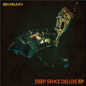 Ben Prunty - Deep Space Deluxe EP