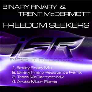 Binary Finary & Trent McDermott - Freedom Seekers