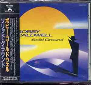 Bobby Caldwell - Solid Ground
