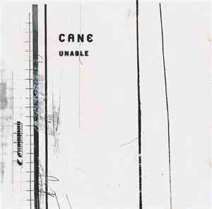 Cane  - Unable