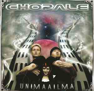 Chorale - Unimaailma