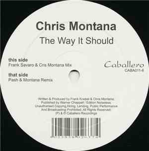 Chris Montana - The Way It Should