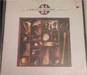 Christy Moore - The Christy Moore Collection 81 - 91