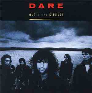 Dare  - Out Of The Silence
