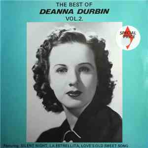 Deanna Durbin - The Best Of Deanna Durbin Vol. 2