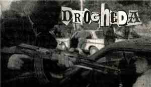 Drogheda / Dismembered Fetus - Drogheda / Mutilated God