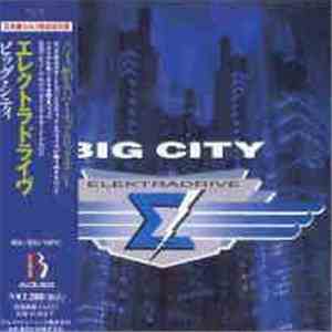 Elektradrive = エレクトラドライブ - Big City = ビッグ・シティ