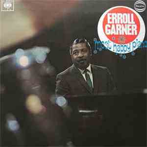 Erroll Garner - The Most Happy Piano