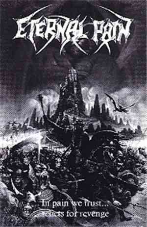 Eternal Pain - In Pain We Trust - Relicts for Revenge