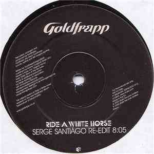 Goldfrapp - Ride A White Horse