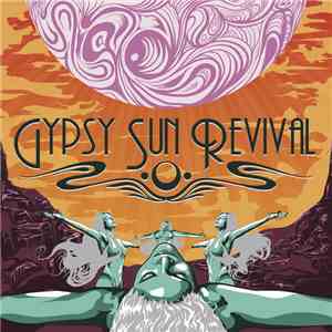 Gypsy Sun Revival - Gypsy Sun Revival