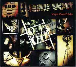 Jesus Volt - Vaya Con Dildo