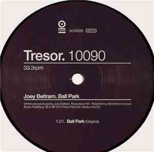Joey Beltram - Ball Park