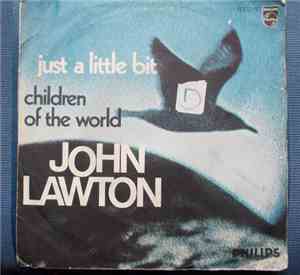 John Lawton - Just A Little Bit