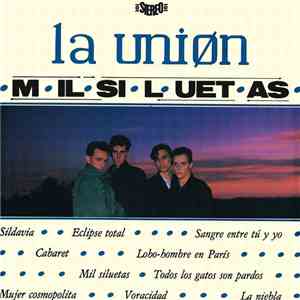 La Uniøn - Mil Siluetas