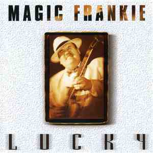 Magic Frankie - Lucky