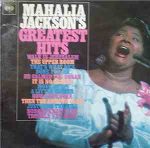Mahalia Jackson - Mahalia Jackson's Greatest Hits