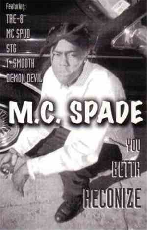MC Spade - You Betta Reconize