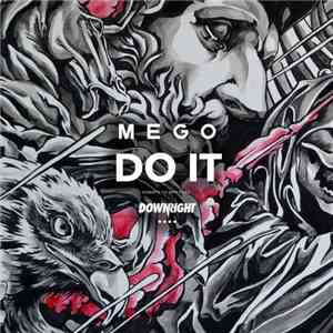 MEGO  - Do It