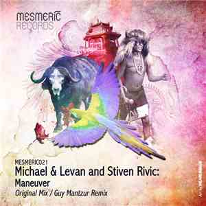 Michael & Levan And Stiven Rivic - Maneuver