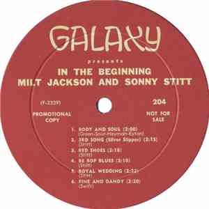 Milt Jackson & Sonny Stitt - In The Beginning