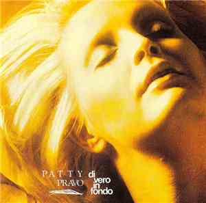 Patty Pravo - Di Vero In Fondo