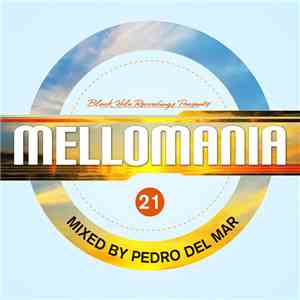 Pedro Del Mar - Mellomania 21