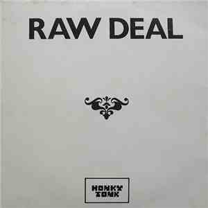 Raw Deal  - Struck Down By Your Love