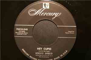 Rocco Greco - Hey Cupid