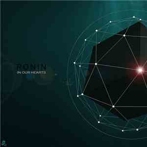 Ronin - Ronin - In Our Hearts (Expanded Edition)