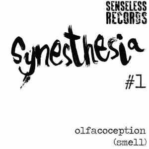 Rossi B & Luca / Venice Calypso / The Phantom  - Synesthesia #1 - Olfacocep ...