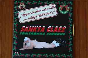 Sänkta Claez - Tomtarnas Stugrus