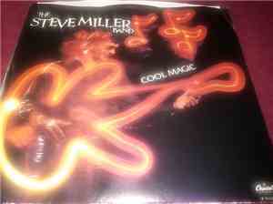 Steve Miller Band - Cool Magic