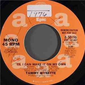 Tammy Wynette - 'Til I Can Make It On My Own