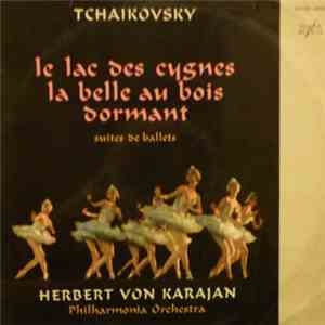 Tchaikovsky, Herbert von Karajan, Philharmonia Orchestra - Le Lac Des Cygne ...
