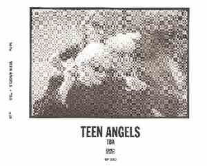 Teen Angels - TBA