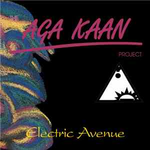 The Aga Kaan Project - Electric Avenue